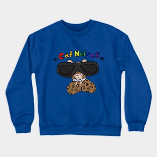 *Cat Noises* Crewneck Sweatshirt